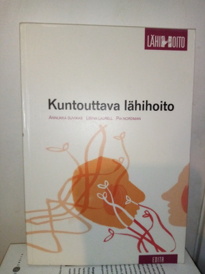 Suvikas :  KUNTOUTTAVA LÄHIHOITO