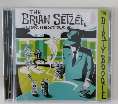 Brian Setzer Orchestra - the dirty boogie CD