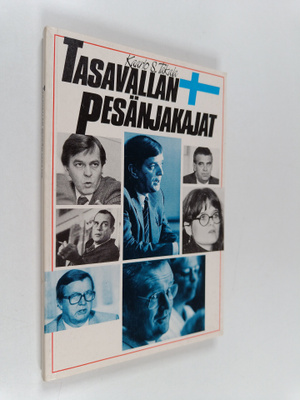 Kaarlo S. Takala : Tasavallan pesänjakajat