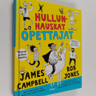 James Campbell : Hullunhauskat opettajat - pikkukuva 1