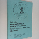 Drive-in koiranäyttely Karjaa 16.6.1996 - pikkukuva 1