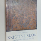 Paula Purhonen : Kristinuskon saapumisesta Suomeen : usko... - pikkukuva 1