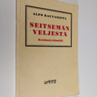 Alpo Rautaseppä : Seitsemän veljestä koulunäyttämöllä - pikkukuva 1