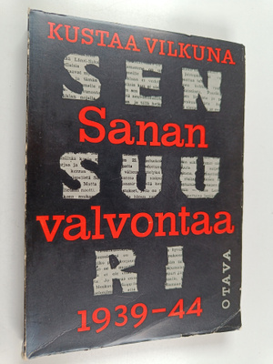 Kustaa Vilkuna : Sanan valvontaa