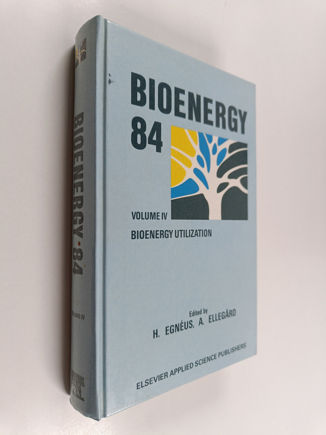 Bioenergy 84, Vol. 4 : Bioenergy utilization