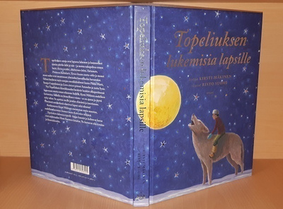 Kirsti Mäkinen : Topeliuksen lukemisia lapsille
