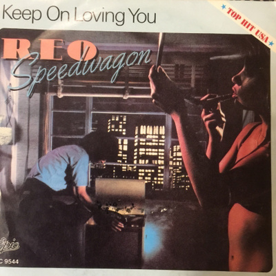 REO SPEEDWAGON: Keep On Loving You +1 *HOL 1980