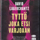 Äänikirja: David Lagercrantz: Tyttö joka etsi varjoaan (mp3) - pikkukuva 1