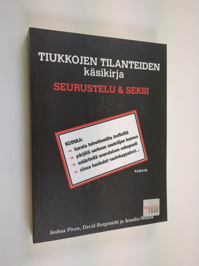 Joshua Piven : Tiukkojen tilanteiden käsikirja : seuruste...