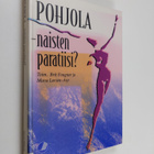 Brit Fougner ym. : Pohjola : naisten paratiisi - pikkukuva 1