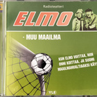RADIOTEATTERI-ELMO-MUU MAAILMA Kuunnelma-CD,VYCD-6536, v.-78 - pikkukuva 1
