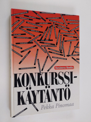 Pekka Pinomaa : Konkurssikäytäntö