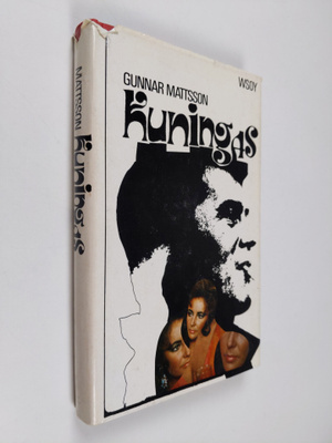 Gunnar Mattsson : Kuningas