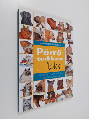 Fiona Rempt : Pörröturkkien iloksi : hoivaa ja hemmottelu...