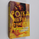 Lene Kaaberböl : Poika matkalaukussa - pikkukuva 1