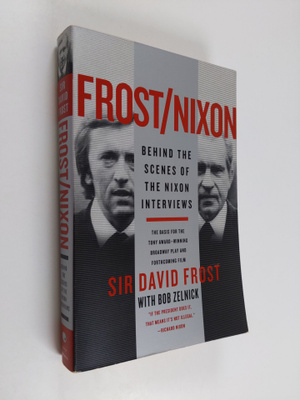 Richard Milhous Nixon ym. : Frost/Nixon - Behind the Scen...