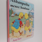 Amy Hest : Ankanpoika menee kouluun - pikkukuva 1