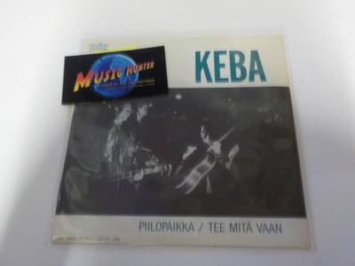 KEBA - PIILOPAIKKA/ TEE MITÄ VAAN M-/M- 7"