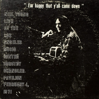 Neil Young – Dorothy Chandler Pavilion 1971