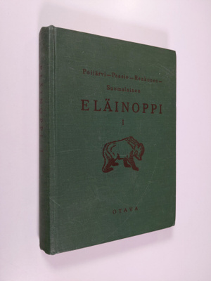 L. Arvi P. Poijärvi : Eläinoppi oppikouluja varten 1 : El...