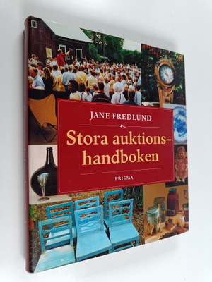 Jane Fredlund : Stora auktionshandboken
