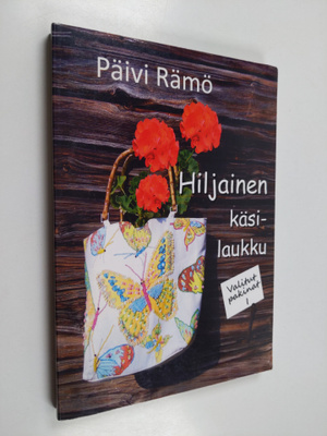 Päivi Rämö : Hiljainen käsilaukku : Valitut pakinat 1 (si...