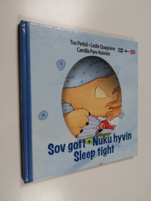 Tua Perkiö : Sov gott Nuku hyvin = Sleep tight - Nuku hyv...