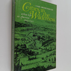 Carl Bridenbaugh : Cities in the Wilderness - The First C... - pikkukuva 1