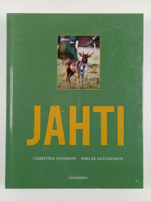 Christine Hansson : Jahti