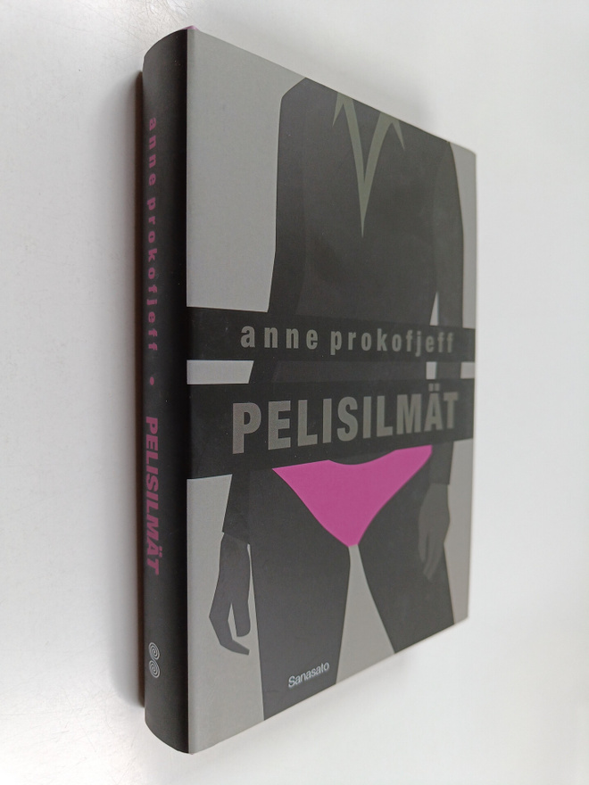Anne Prokofjeff : Pelisilmät