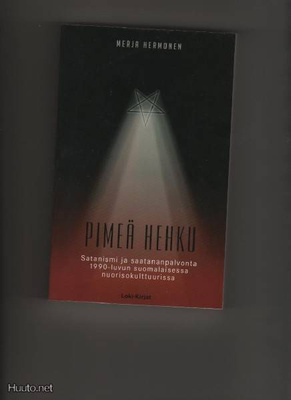 Hermonen: Pimeä hehku : satanismi ja saatananpalvonta,nid,K3