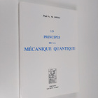 Paul A. M. Dirac : Les principes de la mecanique quantique - pikkukuva 1