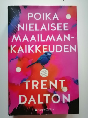 Dalton, Trent: Poika nielaisee maailmankaikkeuden