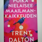 Dalton, Trent: Poika nielaisee maailmankaikkeuden - pikkukuva 1