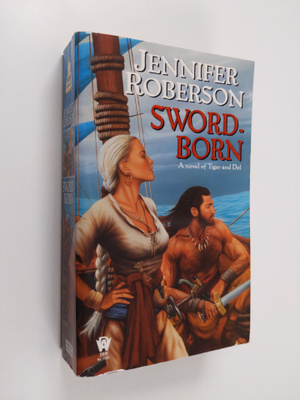 Jennifer Roberson : Swordborn