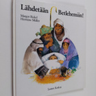 Margot Bickel : Lähdetään Betlehemiin! - pikkukuva 1