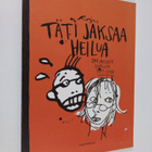 Johanna Rojola : Täti jaksaa heilua - pikkukuva 1