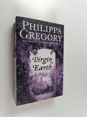 Philippa Gregory : Virgin Earth