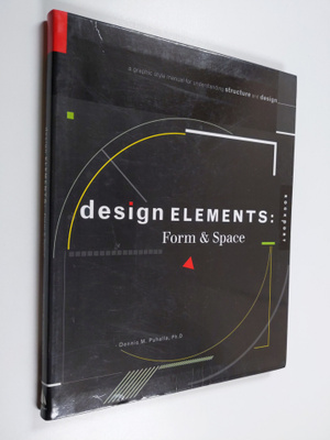 Dennis Puhalla : Design elements, form & space : a graphi...