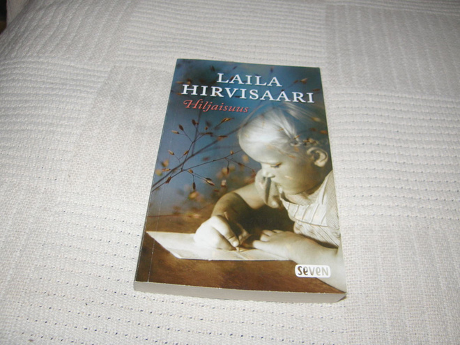 Laila Hirvisaari Hiljaisuus  -pok