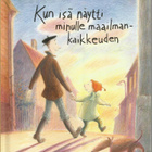 U. Stark - Kun isä näytti minulle maailmankaikkeuden  - pikkukuva 2