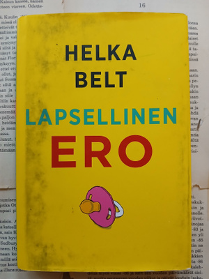 Helka Belt - Lapsellinen ero (sid., sign.)