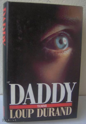 Loup Durand: Daddy, 442 s. Tammi 1990. Sid.