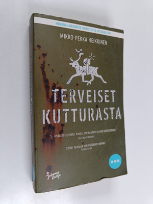 Mikko-Pekka Heikkinen : Terveiset Kutturasta