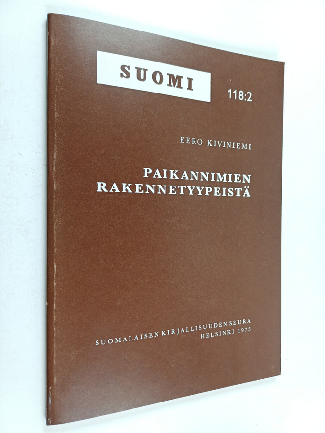 Eero Kiviniemi : Paikannimien rakennetyypeistä