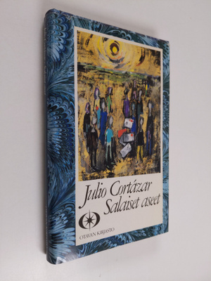 Julio Cortazar : Salaiset aseet