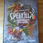Kari Kaipainen Speltillä luonnollisesti parempaa kirja - pikkukuva 1