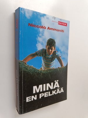 Niccolo Ammaniti : Minä en pelkää