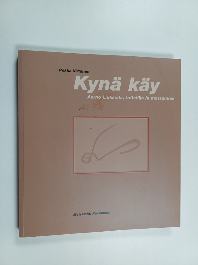 Pekka Virtanen : Kynä käy : Aarno Liuksiala, taiteilija j...