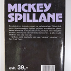 Mickey Spillane : 3 kovaa - pikkukuva 2